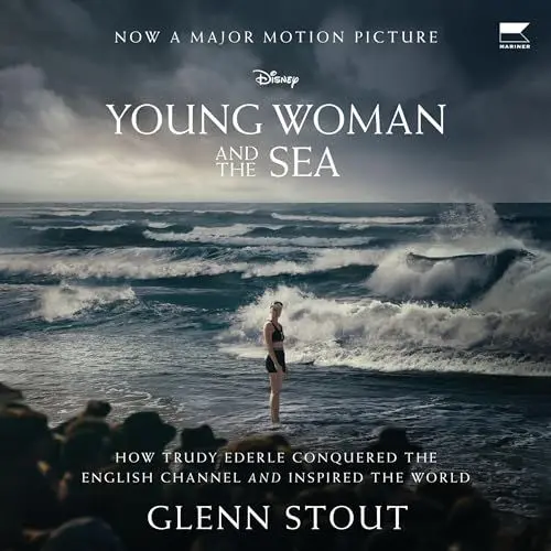 Produktbild: Young Woman and the Sea: How Trudy Ederle Conquered the English Channel and Inspired the World