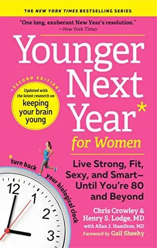 Produktbild: Younger Next Year for Women: Live Strong, Fit, Sexy, and Smart―Until You’re 80 and Beyond