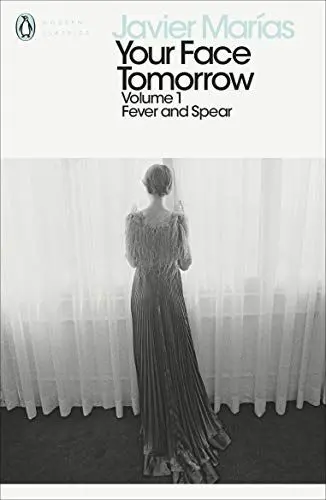 Produktbild: Your Face Tomorrow, Volume 1: Fever and Spear (Penguin Modern Classics)
