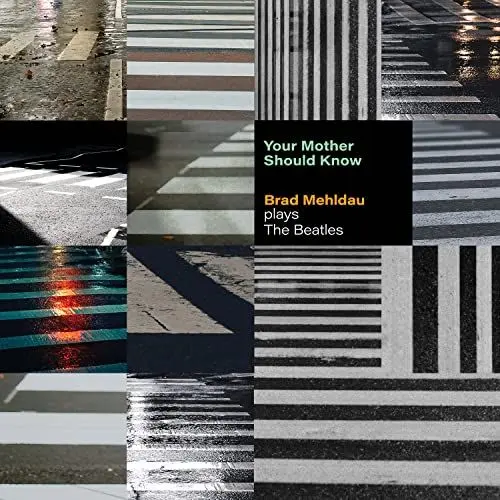 Produktbild: Your Mother Should Know:Mehldau Plays the Beatles