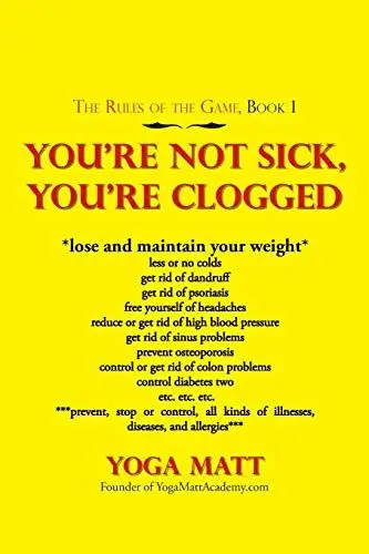 Produktbild: You'Re Not Sick, You'Re Clogged