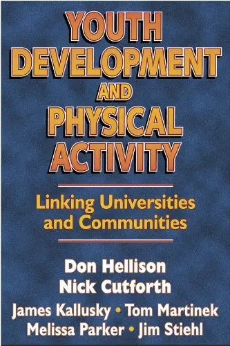 Produktbild: Youth Development and Physical Activity: Linking Universities and Communities