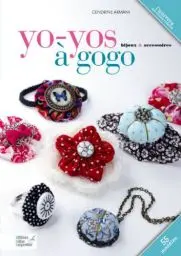 Produktbild: YO-YOS A GOGO - BIJOUX ET ACCESSOIRES: Bijoux & accessoires
