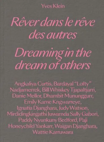 Produktbild: Yves Klein: Rever dans le reve des autres / Dreaming in the Dream of Others