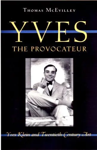 Produktbild: Yves the Provocateur: Yves Klein and Twentieth-Century Art