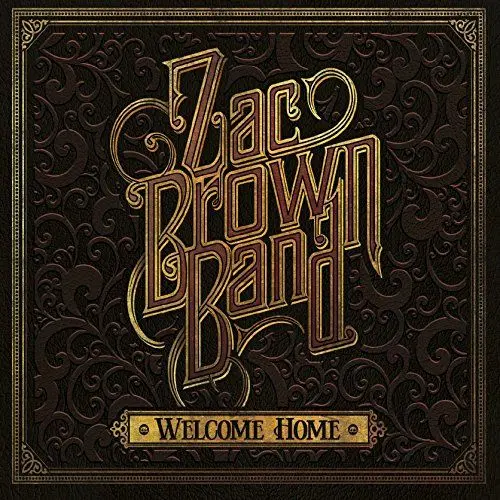 Produktbild: Zac Brown Band - Welcome Home
