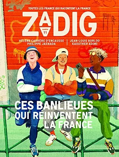 Produktbild: Zadig n°11 - Ces banlieues qui réinventent la France