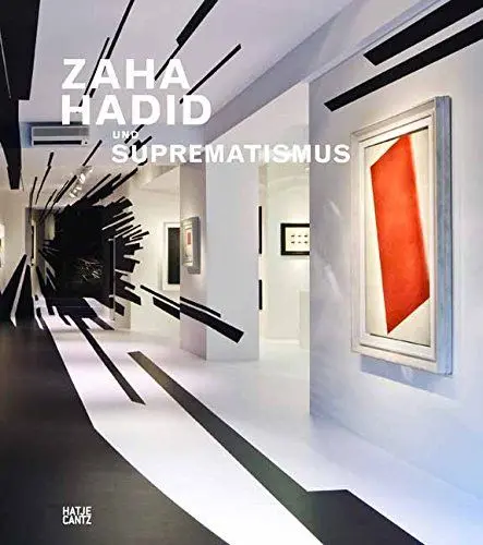 Produktbild: Zaha Hadid und Suprematismus