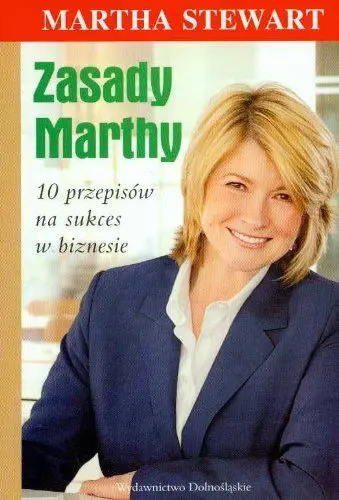 Produktbild: Zasady Marthy 10 przepisów na sukces w biznesie
