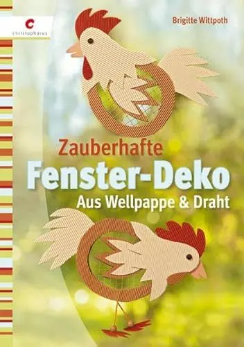 Produktbild: Zauberhafte Fenster-Deko: Aus Wellpappe & Draht