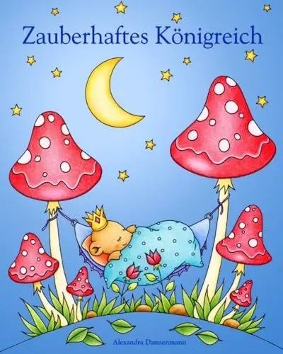 Produktbild: Zauberhaftes Königreich: Ein Ausmalbuch für Erwachsene zum Träumen und Entspannen.