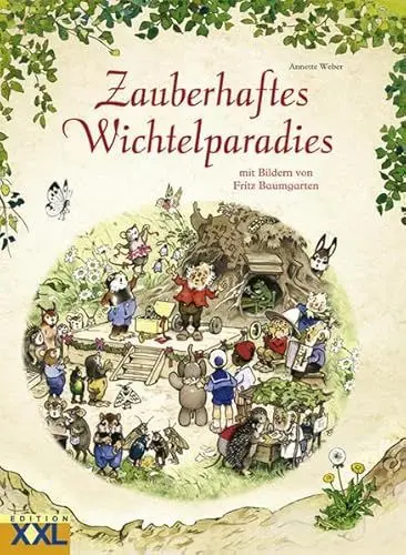 Produktbild: Zauberhaftes Wichtelparadies: mit Bildern von Fritz Baumgarten