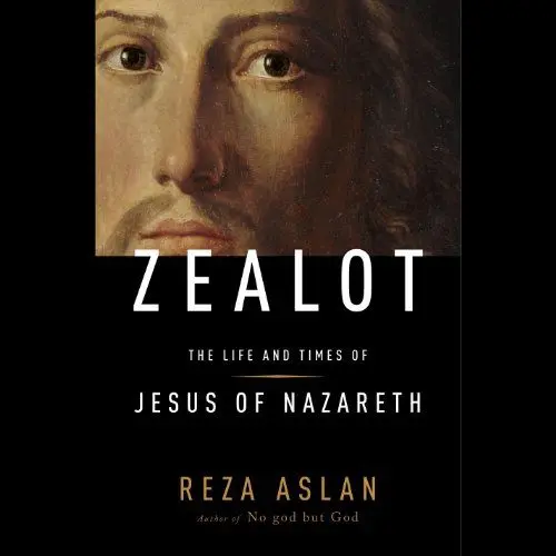 Produktbild: Zealot: The Life and Times of Jesus of Nazareth