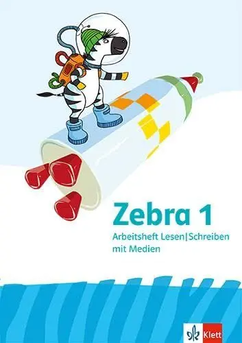 Produktbild: Zebra 1: Arbeitsheft Lesen / Schreiben mit Medien Klasse 1 (Zebra. Ausgabe ab 2024)