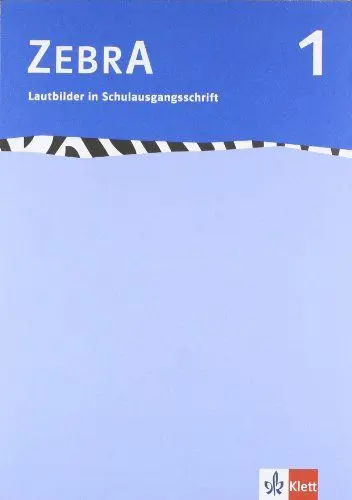Produktbild: Zebra 1: Lautblock Schulausgangsschrift / Druckschrift Klasse 1 (Zebra. Ausgabe ab 2007)