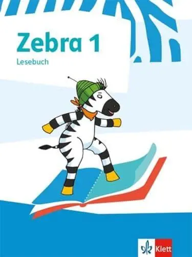 Produktbild: Zebra 1: Lesebuch Klasse 1 (Zebra. Ausgabe ab 2011)