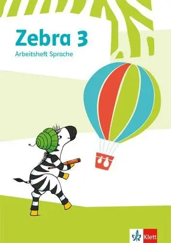 Produktbild: Zebra 3: Arbeitsheft Sprache Klasse 3 (Zebra. Ausgabe ab 2018)