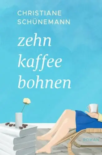 Produktbild: Zehn Kaffeebohnen: Roman