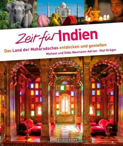 Produktbild: Zeit für Indien: Das Land der Maharadschas entdecken und genießen
