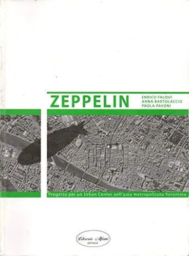 Produktbild: Zeppelin progetto per un urban center nell'area metropolitan fiorentina