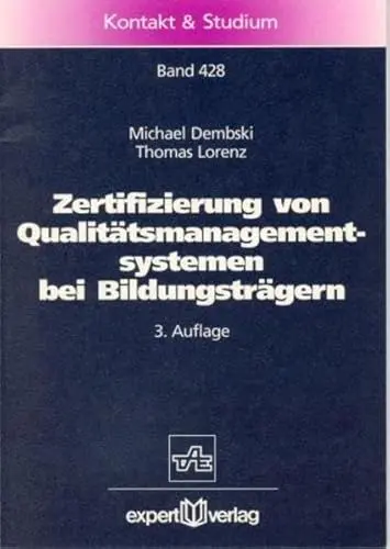Produktbild: Zertifizierung von Qualitätsmanagementsystemen bei Bildungsträgern (Kontakt & Studium)