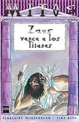 Produktbild: Zeus vence a los Titanes: El enfado de la diosa Hera (Mitos)