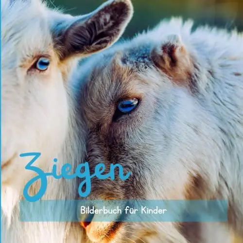 Produktbild: Ziegen: Bilderbuch für Kinder