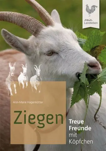 Produktbild: Ziegen: Treue Freunde mit Köpfchen (LandLeben)
