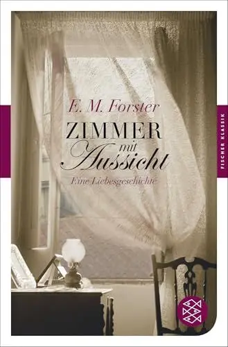 Produktbild: Zimmer mit Aussicht: Eine Liebesgeschichte (Fischer Klassik)