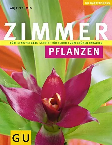 Produktbild: Zimmerpflanzen: Für Einsteiger: Schritt für Schritt zum grünen Paradies (Gartengestaltung)