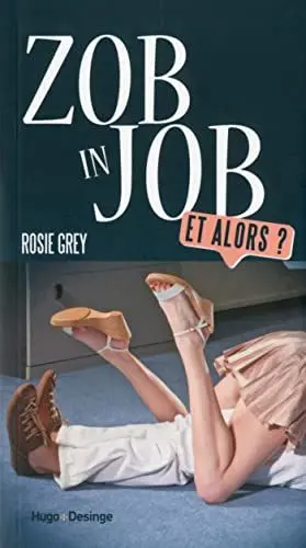 Produktbild: Zob in job - Et alors ?