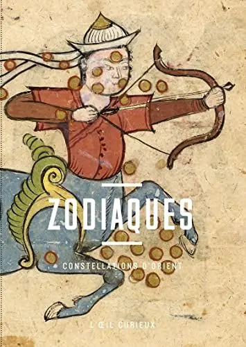 Produktbild: Zodiaques - Constellations d'Orient