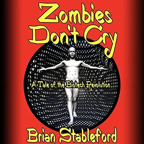 Produktbild: Zombies Don't Cry: A Tale of the Biotech Revolution