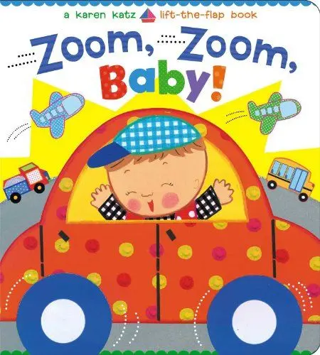 Produktbild: Zoom, Zoom, Baby!: A Karen Katz Lift-the-Flap Book (Karen Katz Lift-the-Flap Books)