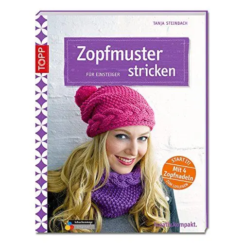 Produktbild: Zopfmuster stricken für Einsteiger: Start it! Mit 4 Zopfnadeln zum Loslegen