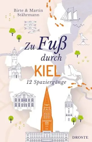 Produktbild: Zu Fuß durch Kiel: 12 Spaziergänge