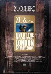 Produktbild: Zucchero - Zu & Co./Live at the Royal Albert Hall London 6th May 2004