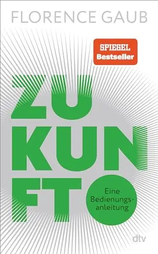Produktbild: Zukunft: Eine Bedienungsanleitung | 