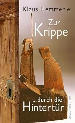 Produktbild: Zur Krippe durch die Hintertür