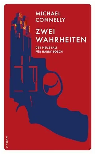 Produktbild: Zwei Wahrheiten: Der neue Fall für Harry Bosch (Ein Fall für Harry Bosch)
