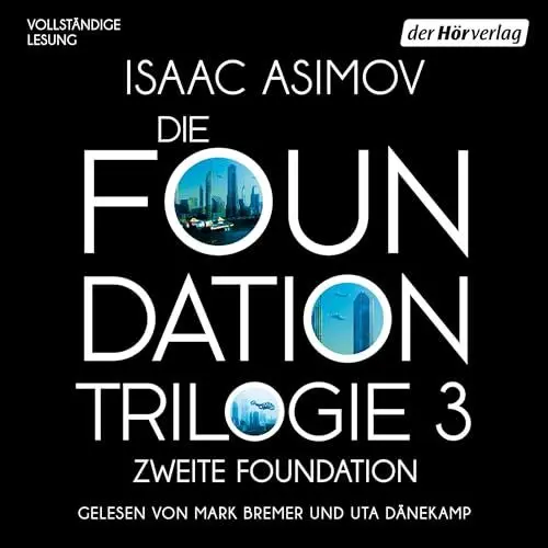 Produktbild: Zweite Foundation: Die Foundation-Trilogie 3