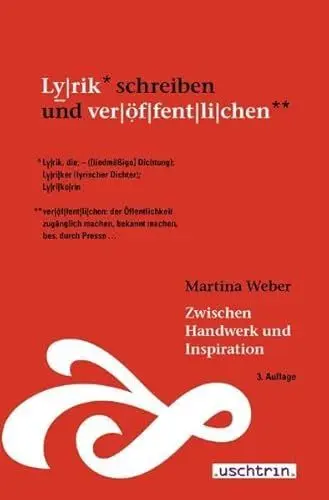 Produktbild: Zwischen Handwerk und Inspiration: Lyrik schreiben und veröffentlichen