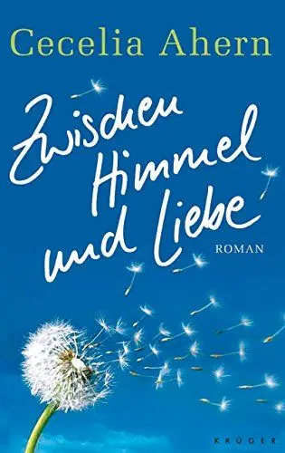 Produktbild: Zwischen Himmel und Liebe: Roman